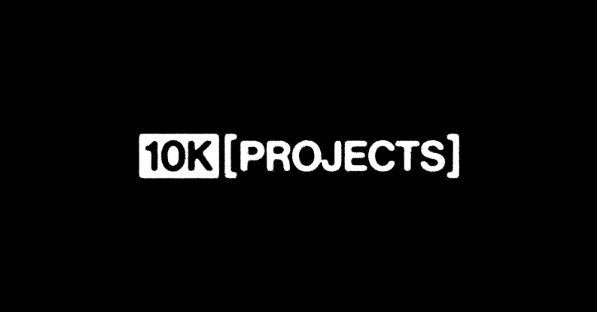 10K Projects 10K Projects
